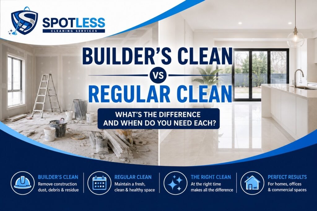 builder’s clean vs regular clean
